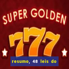 resumo, 48 leis do poder pdf