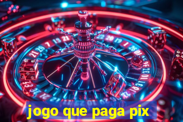 jogo que paga pix