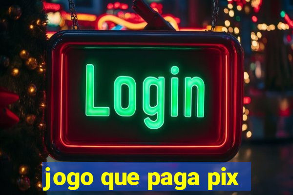 jogo que paga pix