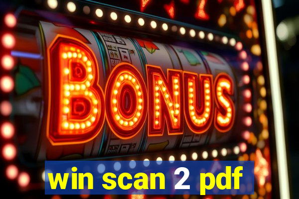 win scan 2 pdf