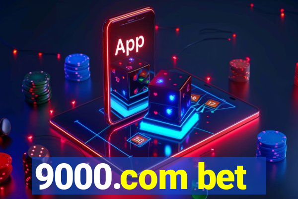 9000.com bet