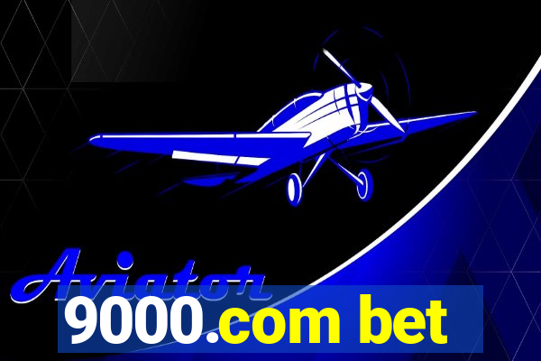 9000.com bet