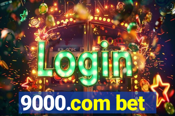 9000.com bet