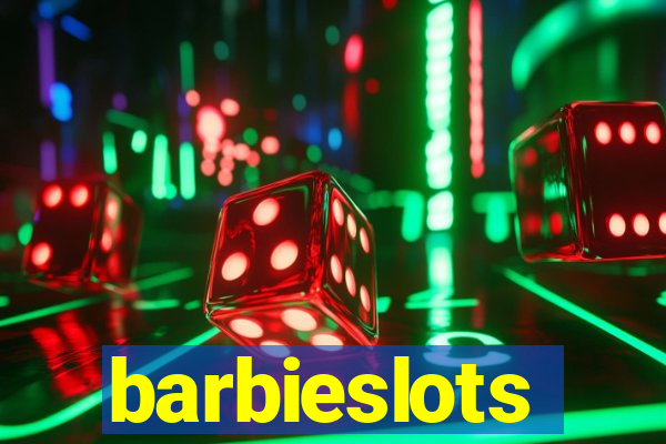 barbieslots