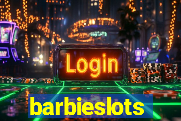 barbieslots