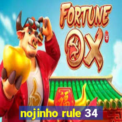 nojinho rule 34