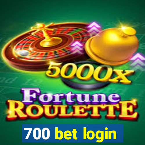 700 bet login