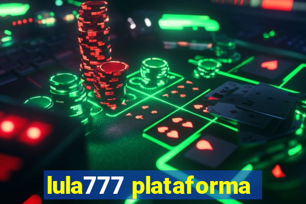 lula777 plataforma