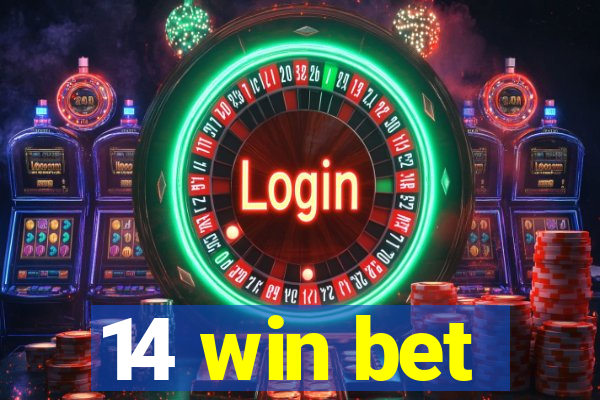 14 win bet