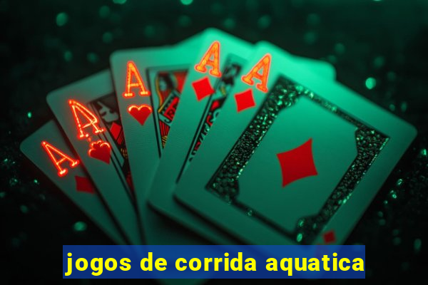 jogos de corrida aquatica