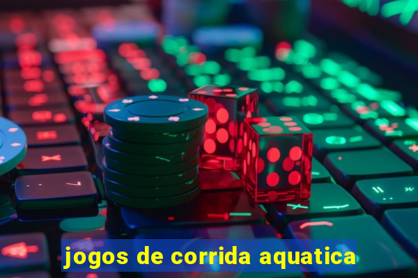 jogos de corrida aquatica