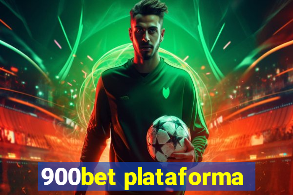 900bet plataforma