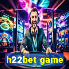 h22bet game