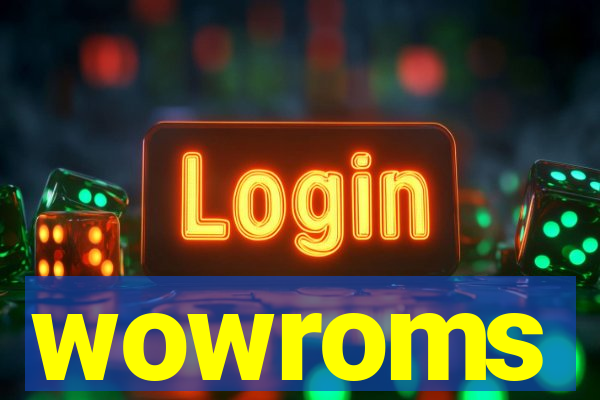 wowroms