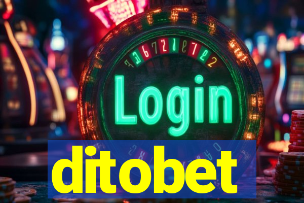 ditobet