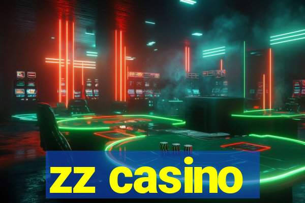 zz casino