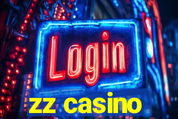 zz casino