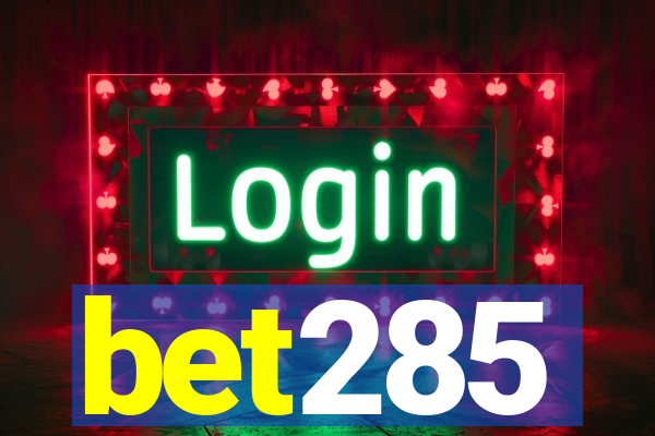 bet285