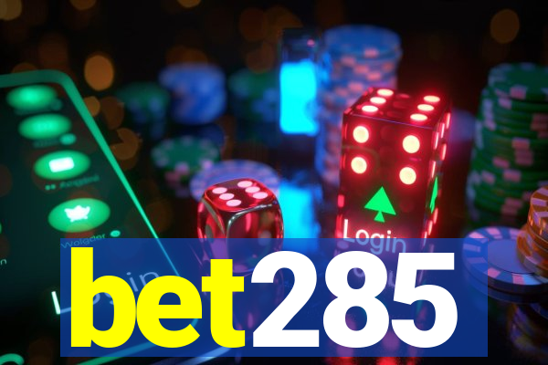 bet285