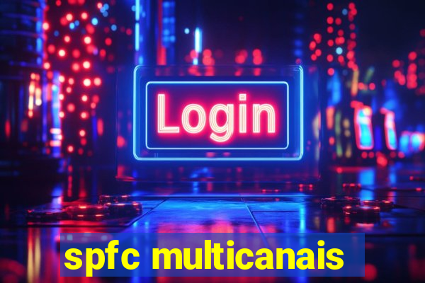 spfc multicanais