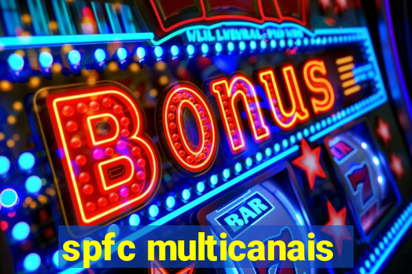 spfc multicanais