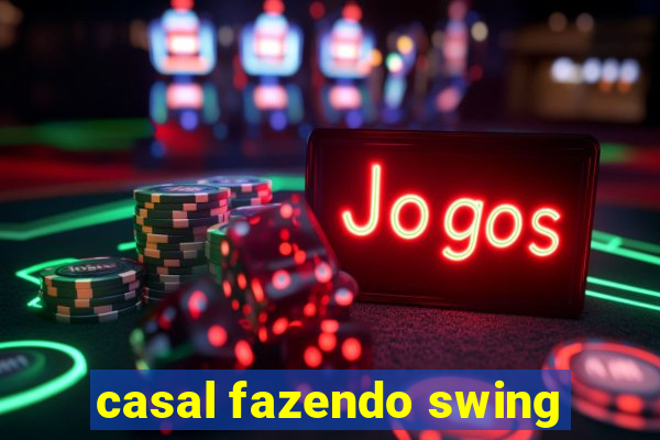 casal fazendo swing