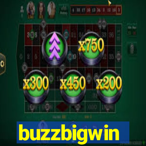 buzzbigwin