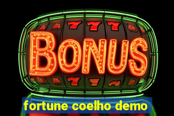 fortune coelho demo