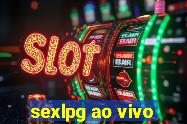 sexlpg ao vivo