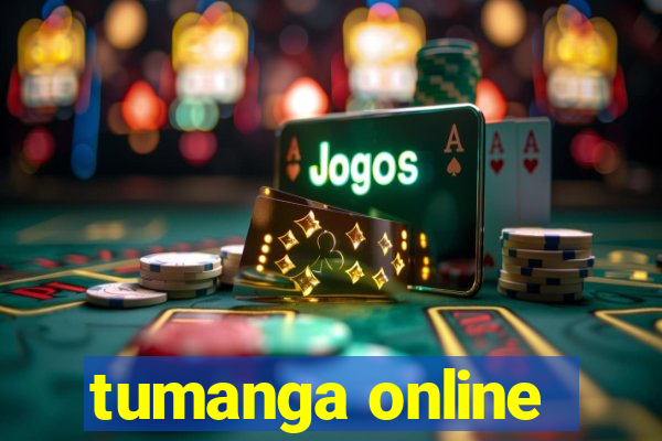 tumanga online