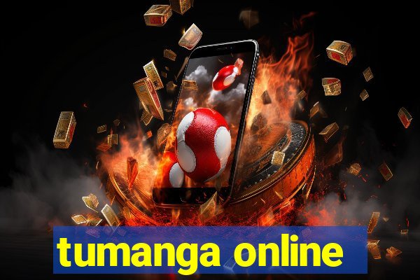 tumanga online