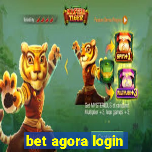 bet agora login