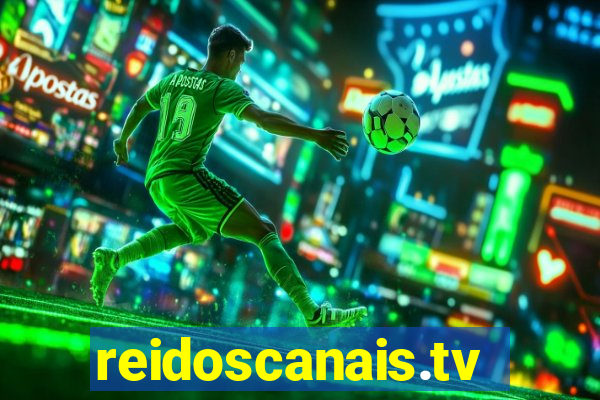 reidoscanais.tv