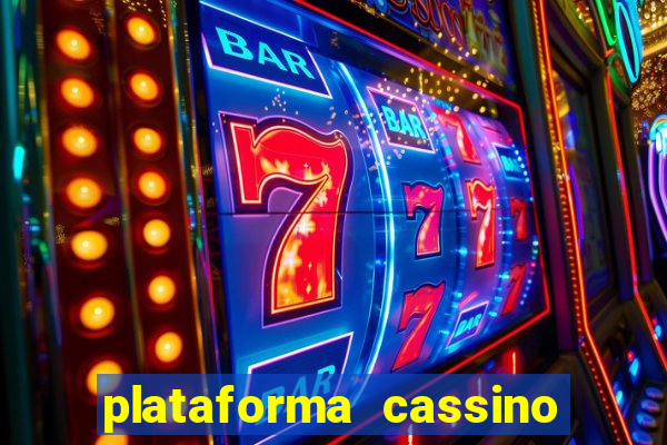 plataforma cassino que paga no cadastro