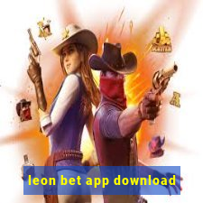 leon bet app download