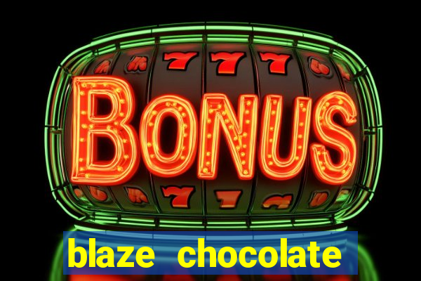 blaze chocolate models xvideos