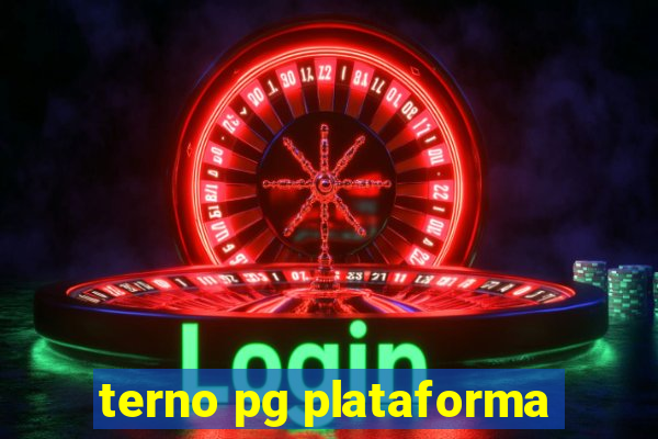 terno pg plataforma