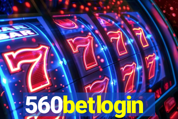 560betlogin