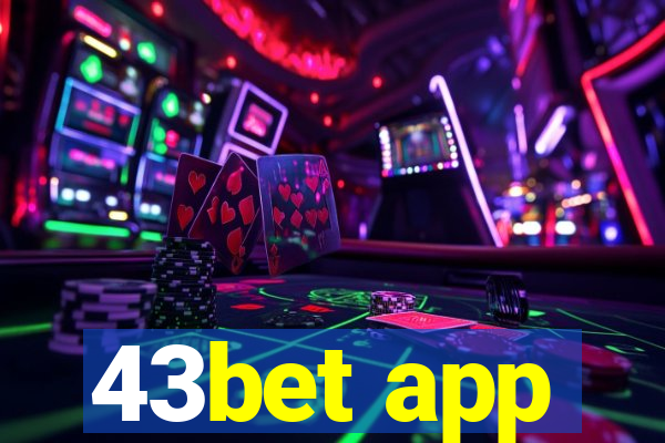 43bet app