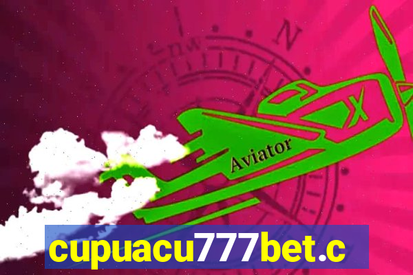 cupuacu777bet.com