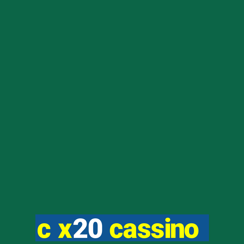 c x20 cassino