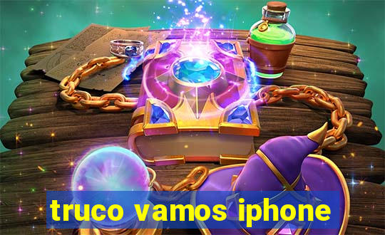 truco vamos iphone