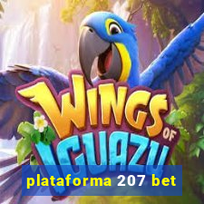 plataforma 207 bet