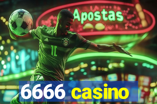 6666 casino