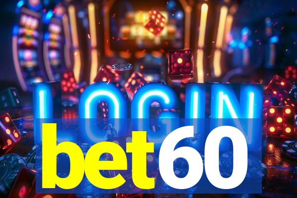 bet60