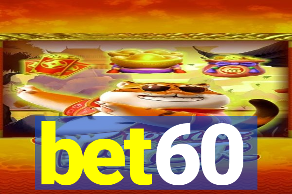 bet60