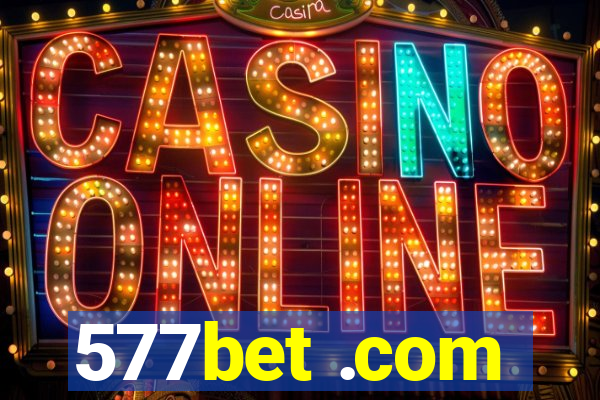 577bet .com