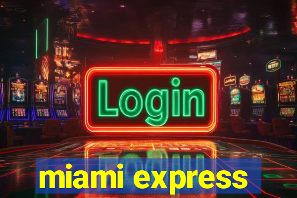 miami express