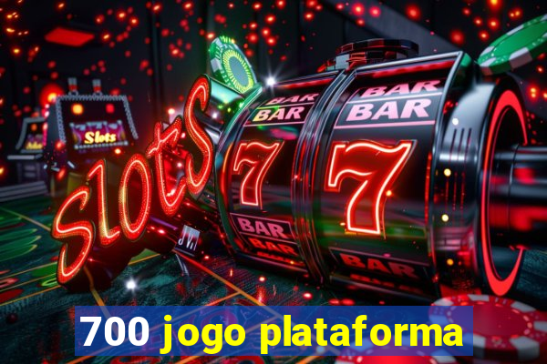 700 jogo plataforma