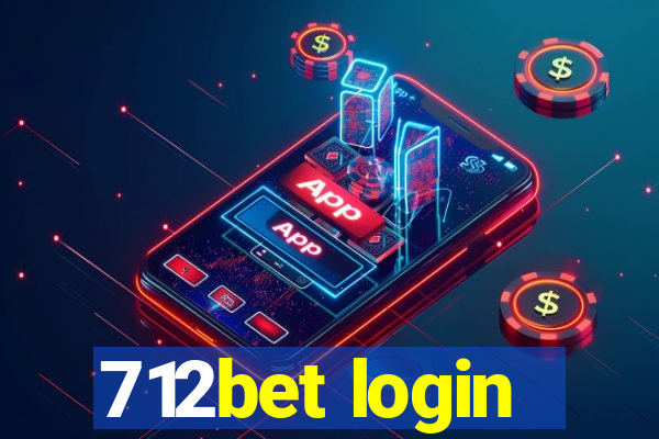 712bet login